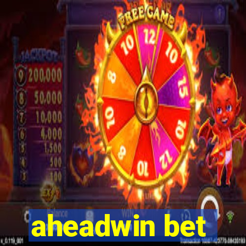 aheadwin bet